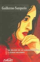 Cover of: La mujer de la gabardina roja y otras mujeres by Guillermo Samperio