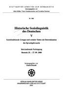 Cover of: Stuttgarter Arbeiten zur Germanistik, vol. 398: Historische Soziolinguistik des Deutschen V: Soziofunktionale Gruppen und sozialer Status als Determinanten des Sprachgebrauchs by 