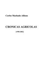 Cover of: Crónicas agrícolas: (1998-2002)