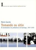 Tomando su sitio by Mario Garcés