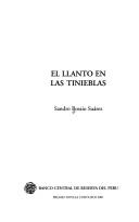 El llanto en las tinieblas by Sandro Bossio Suárez