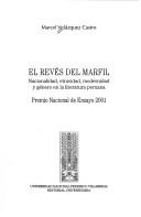 Cover of: El revés del marfil: nacionalidad, etnicidad, modernidad y género en la literatura peruana