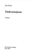 Cover of: Dødsvariasjonar: skodespel