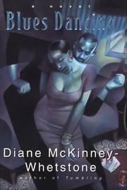 Blues dancing by Diane McKinney-Whetstone