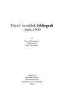 Dansk heraldisk bibliografi 1569-1999 by Steen Clemmensen