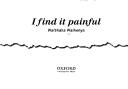 Cover of: I find it painful by Waithaka Waihenya