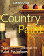 Cover of: Country paint: traditional decorative paint techniques