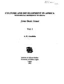 Culture and development in Africa by A. K. Awedoba