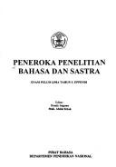 Cover of: Peneroka penelitian bahasa dan sastra: enam puluh lima tahun S. Effendi