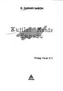 Cover of: Kujilat manis empedu by D. Zawawi Imron