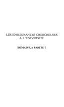 Cover of: Les enseignantes-chercheuses à l'université by Huguette Delavault