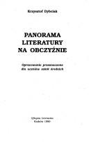 Cover of: Panorama literatury na obczyźnie: opracowanie przeznaczone dla uczniów szkół średnich