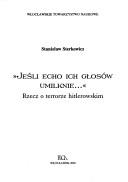 Cover of: "Jeśli echo ich głosów umilknie--": rzecz o terrorze hitlerowskim