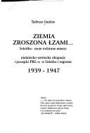 Ziemia zroszona łzami-- by Tadeusz Gajdzis