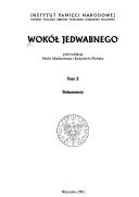 Cover of: Wokół Jedwabnego by pod redakcją Pawła Machcewicza i Krzysztofa Persaka.
