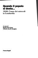 Cover of: Quando il popolo si desta--: 1848, l'anno dei miracoli in Lombardia