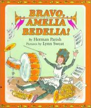 Cover of: Bravo, Amelia Bedelia! by Herman Parish