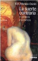 Cover of: La suerte contraria y otros cuentos