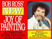 Cover of: Bob Ross' New Joy of Painting