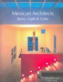 Cover of: Arquitectos mexicanos: elegancia y estilo