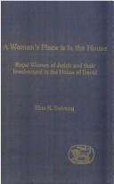 A woman's place is in the house by Elna K. Solvang