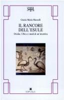 Cover of: Il rancore dell'esule: Ovidio, l'Ibis e i modi di un'invettiva