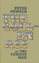 Cover of: The golden ass, or, The curious man