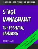 Cover of: Stage management: the essential handbook