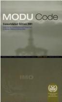 Cover of: Code for the construction and equipment of mobile offshore drilling units, 2001