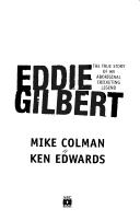 Cover of: Eddie Gilbert by Mike Colman