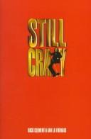 Cover of: Still crazy by Dick Clement
