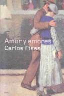 Cover of: Amor y amores