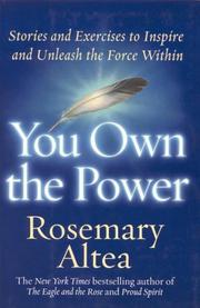 Cover of: You own the power: stories and exercises to inspire and unleash the force within