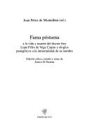 Cover of: Fama póstuma: a la vida y muerte del doctor frey Lope Félix de Vega Carpio y elegios panegíricos a la inmortalidad de su nombre