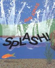 Cover of: Splash! by Ann Jonas, Ann Jonas
