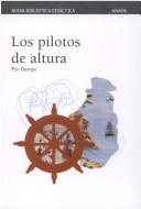 Cover of: Los pilotos de altura by Pío Baroja