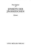 Cover of: Jenseits der Jägerzeichen: Roman