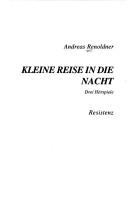 Cover of: Kleine Reise in die Nacht: drei Hörspiele