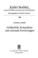 Cover of: Geldpolitik, Konjunktur und rationale Erwartungen