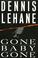 Cover of: Gone, baby, gone