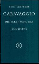 Cover of: Caravaggio by Bert Treffers