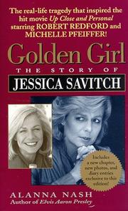 Cover of: Golden Girl : The Story of Jessica Savitch