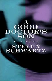Cover of: A good doctor's son by Schwartz, Steven