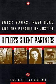 Hitler's Silent Partners by Isabel Vincent