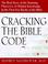 Cover of: Cracking the Bible code