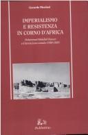 Cover of: Imperialismo e resistenza in corno d'Africa by Gerardo Nicolosi