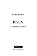 Cover of: Ibsen: kunstnerens vei