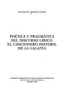 Cover of: Poética y pragmática del discurso lírico by José Manuel Trabado Cabado, José Manuel Trabado Cabado