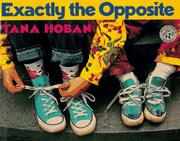 Cover of: Exactly the Opposite by Tana Hoban