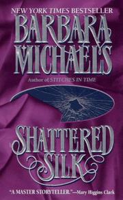 Cover of: Shattered Silk by Barbara Michaels